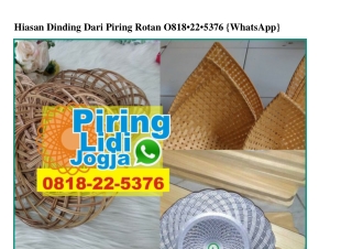 Hiasan Dinding Dari Piring Rotan 08I8~22~5376[wa]