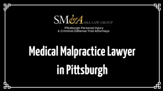 Medical Malpractice Lawyer in Pittsburgh