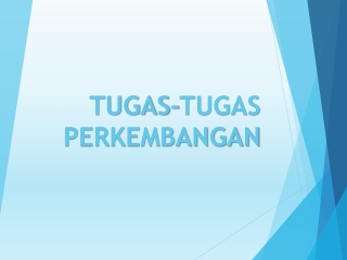 TUGAS TUGAS PERKEMBANGAN PESERTA DIDIK