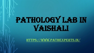 Pathology lab in vaishali