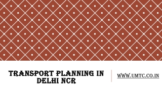 Transport planning in Delhi NCR