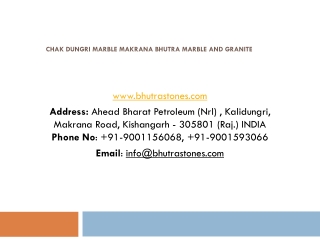 Chak Dungri Marble Makrana Bhutra Marble and Granite
