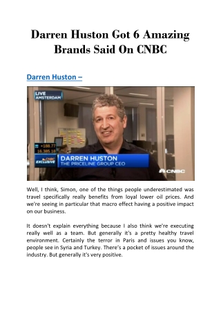 Darren Huston Got 6 Amazing Brands Said On CNBC