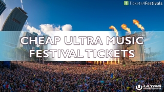 Discount Ultra Music Festival Tickets