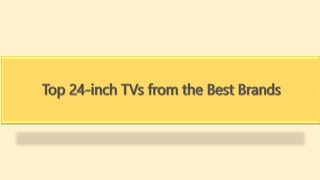 Top 24-inch TVs from the Best Brands