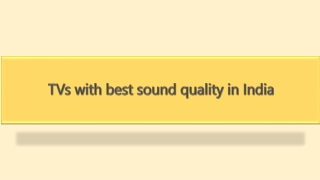 TVs with best sound quality in India
