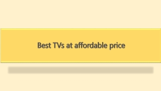 Best TVs at affordable price
