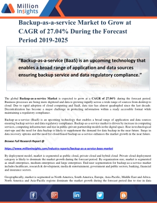 Backup-as-a-service Market to Grow at CAGR of 27.04% During the Forecast Period 2019-2025