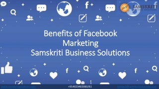 Benefits of Facebook Marketing Samskriti Business Solutions