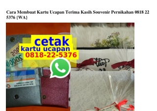 Cara Membuat Kartu Ucapan Terima Kasih Souvenir Pernikahan 0818–22–5376[wa]