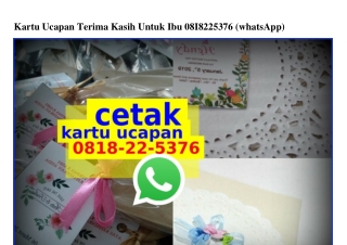 Kartu Ucapan Terima Kasih Untuk Ibu 0818–22–5376[wa]