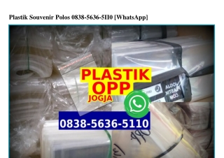 Plastik Souvenir Polos 0838.5636.5110[wa]