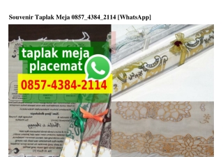 Souvenir Taplak Meja O857•4384•2114[wa]