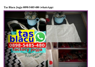 Tas Blacu Jogja O898.5485.48O[wa]