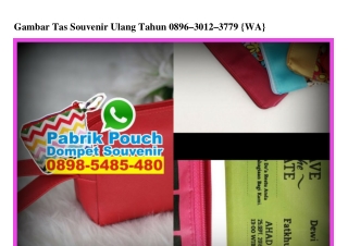 Gambar Tas Souvenir Ulang Tahun Ô896~3Ô12~3779[wa]