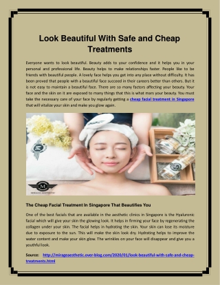 Look Beautiful With Safe And Cheap Facial Treatments in Singapore