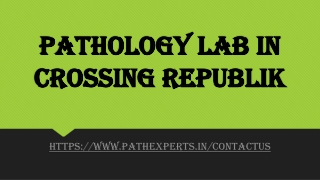 Pathology lab in Crossing Republik