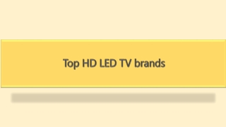 Top HD LED TV brands