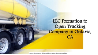 LLC Formation to Open Trucking Company in Ontario, CA