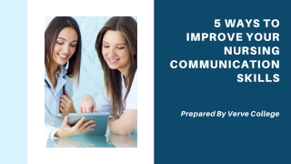 5 Ways To Improve Your Nursing Communication Skills