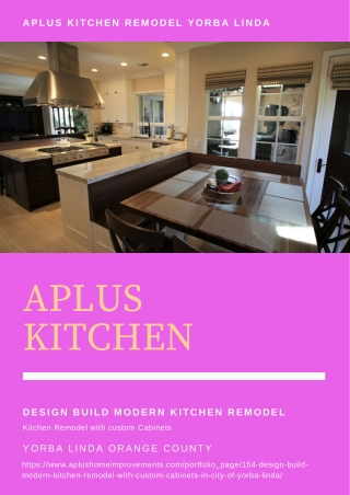 Aplus kitchen remodel Yorba Linda