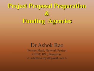 Project Proposal Preparation &amp; Funding Agencies