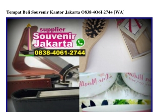 Tempat Beli Souvenir Kantor Jakarta 0838.406I.2744[wa]