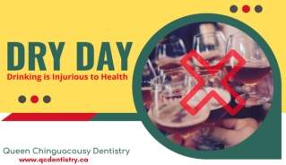 Benefits of Dry Day/Dry Month for Oral Health