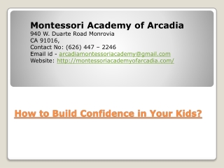 How to Build Confidence in Your Kids?