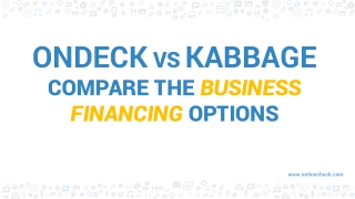 OnDeck vs Kabbage: Compare The Business Financing Options