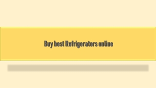 Buy best Refrigerators online