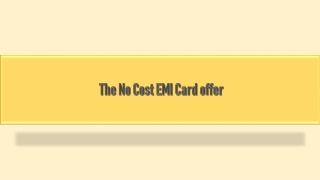 The No Cost EMI Card offer