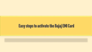 Easy steps to activate the Bajaj EMI Card