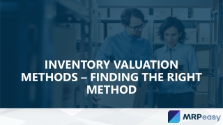 Inventory Valuation Methods – Finding the Right Method