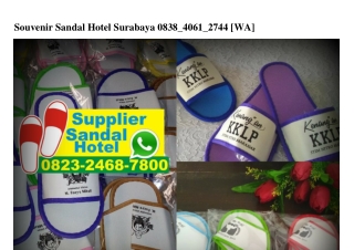 Souvenir Sandal Hotel Surabaya 0838.4061.2744[wa]