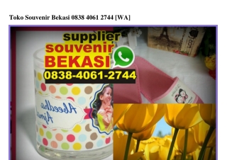 Toko Souvenir Bekasi 0838•4061•2744[wa]
