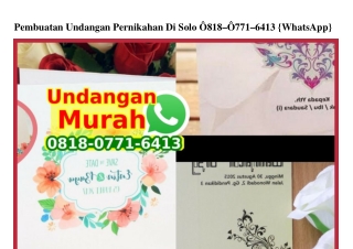 Pembuatan Undangan Pernikahan Di Solo Ô818·Ô771·6413[wa]