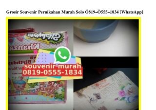 Grosir Souvenir Pernikahan Murah Solo 0819~0555~1834[wa]