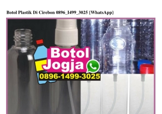 Botol Plastik Di Cirebon Ö896~1499~3Ö25[wa]