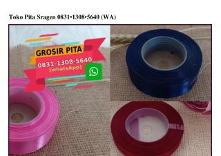 Toko Pita Sragen O831~13O8~564O[wa]