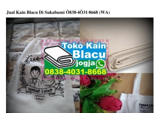 Jual Kain Blacu Di Sukabumi Ö838•4Ö3I•8668[wa]