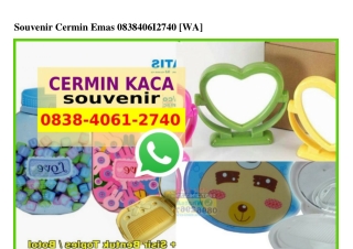 Souvenir Cermin Emas 0838.4061.2740[wa]