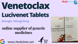 Lucivenet 100 mg Buy Wholesale  | Indian Venetoclax send to China | Generic Lucivenet brands in India