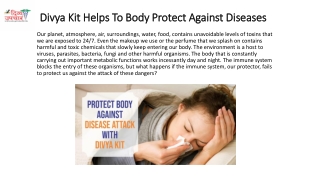 Divya Kit Helps To Body Protect Against Diseases