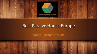 Affordable value passive house in Uk- Value Passive House