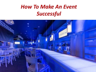 How To Make An Event Successful