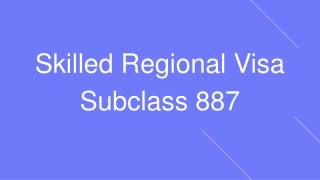 Skilled Regional Visa Subclass 887 | Migration Agent Perth, WA