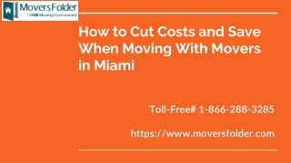 How to Cut Costs on Moving & Save With Movers in Miami