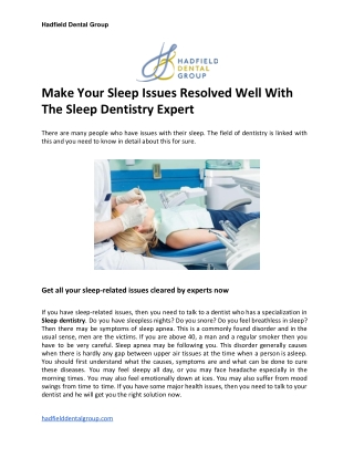 Make Your Sleep Issues Resolved Well With The Sleep Dentistry Expert