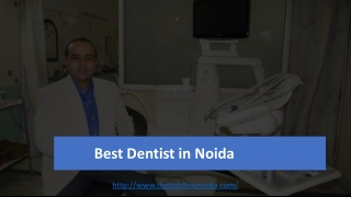 Best Dentist in Noida